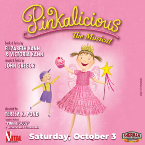 Pinkalicious, The Musical