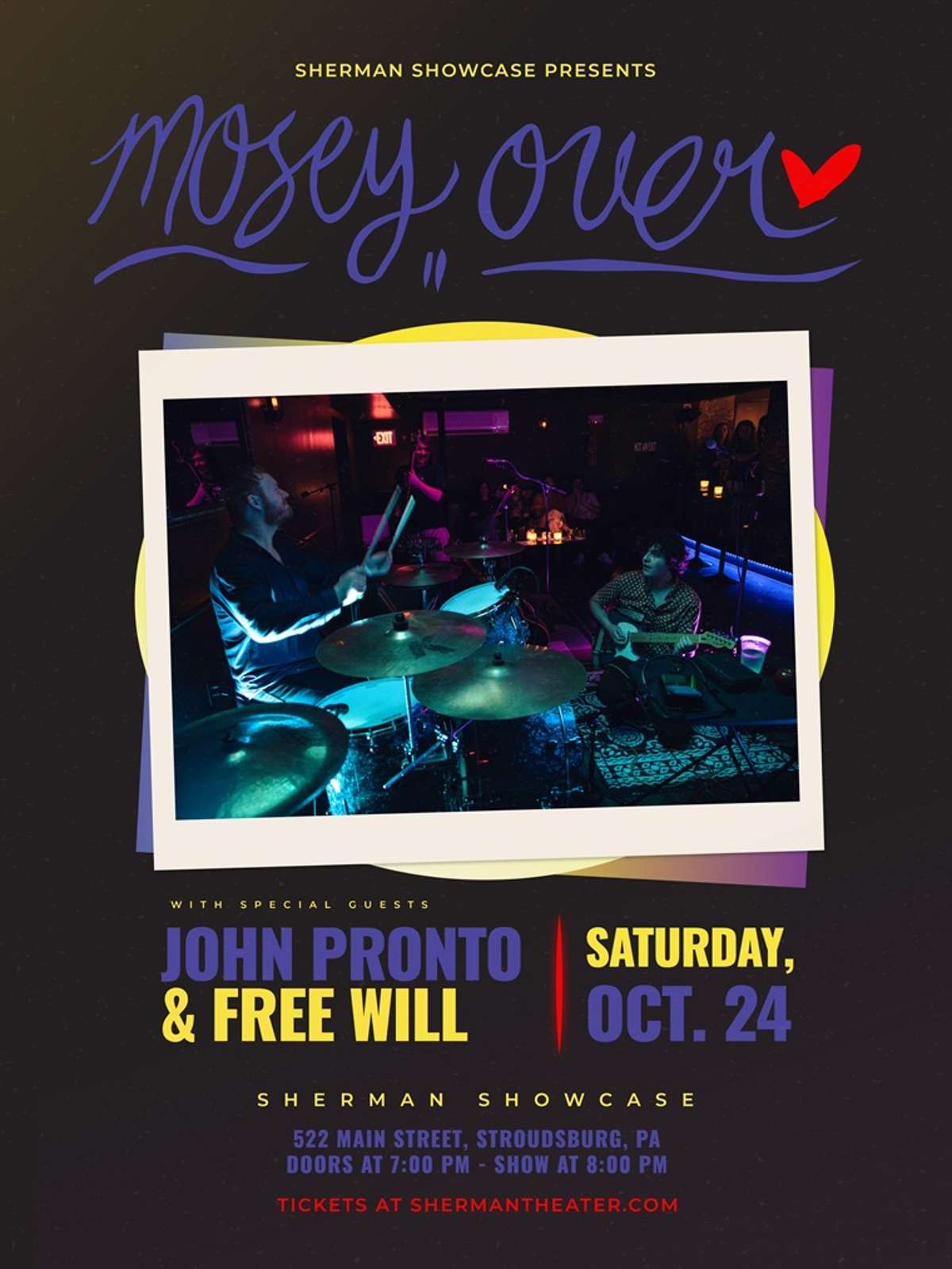 Mosey Over with special guests John Pronto and Free Will