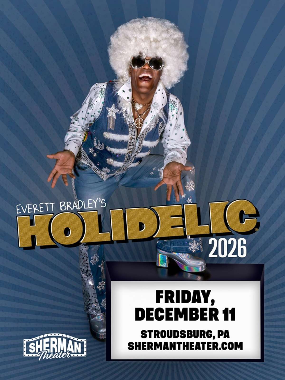 Everett Bradley’s Holidelic 2026